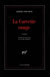 La corvette rouge - Robert Sims Reid