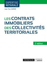 Les contrats immobiliers des collectivités territoriales - Jean-Yves Camoz