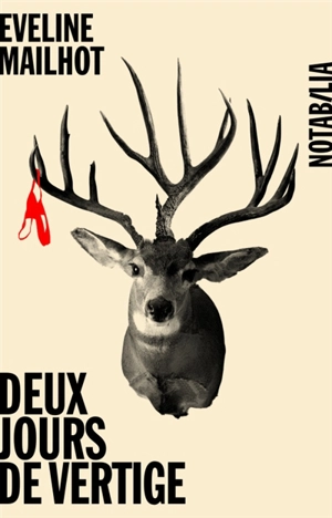 Deux jours de vertige - Eveline Mailhot