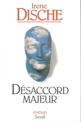 Désaccord majeur - Irene Dische