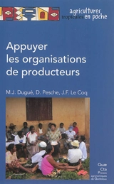 Appuyer les organisations de producteurs - Marie-Josèphe Dugué