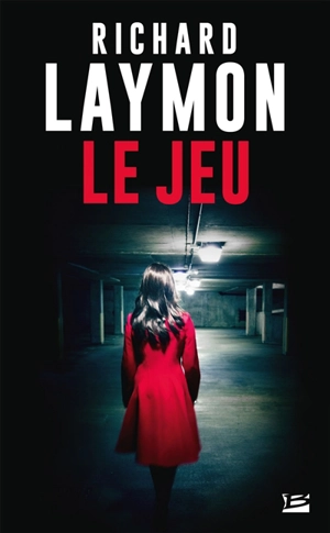 Le jeu - Richard Laymon