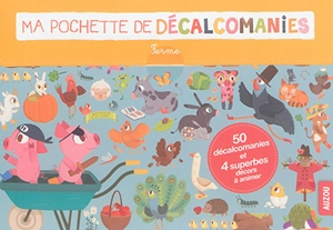 Ma pochette de décalcomanies : ferme - Céline Deregnaucourt