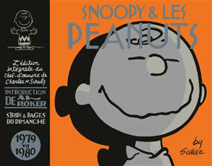 Snoopy & les Peanuts. Vol. 15. 1979-1980 - Charles Monroe Schulz