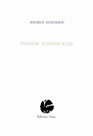 Tension superficielle - Maurice Benhamou