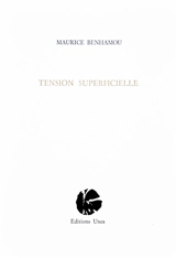 Tension superficielle - Maurice Benhamou