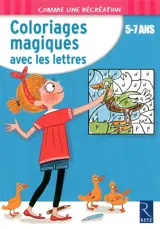Coloriages magiques avec les lettres : 5-7 ans - Ernest Robert