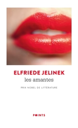 Les amantes - Elfriede Jelinek