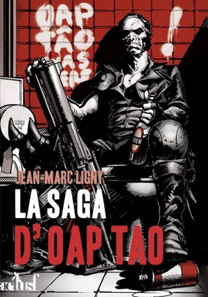 Chroniques des nouveaux mondes. La saga d'Oap Täo : 2362 - Jean-Marc Ligny