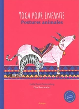 Yoga pour enfants : postures animales - Leila Kadri Oostendorp