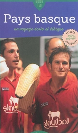 Pays basque : un voyage écolo et éthique - Christine Laugier