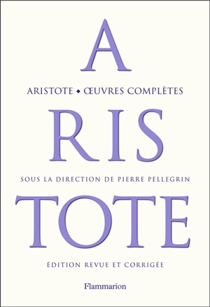 Oeuvres complètes - Aristote