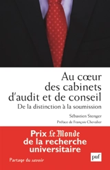 Au coeur des cabinets d'audit et de conseil : de la distinction à la soumission - Sébastien Stenger