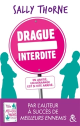 Drague interdite - Sally Thorne