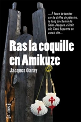 Ras la coquille en Amikuze - Jacques Garay