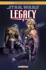Star Wars : legacy. Vol. 5. Loyauté - John Ostrander