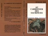 Au carrefour des sacrifices - Myriam Ben