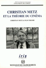 Iris, n° 10. Christian Metz et la théorie du cinéma