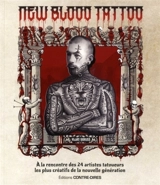 New blood tattoo : à la rencontre des 24 artistes tatoueurs les plus créatifs de la nouvelle génération - Allan Graves