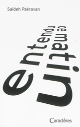 Entendu ce matin - Saïdeh Pakravan