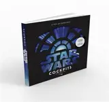 Star Wars cockpits : a pop-up experience - Marc Hagan-Guirey