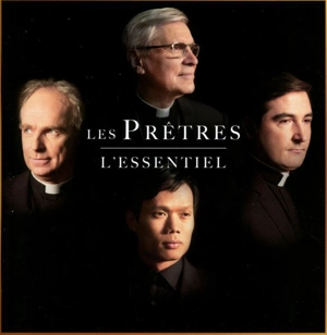 L'essentiel - Les Prêtres