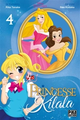Princesse Kilala. Vol. 4 - Rika Tanaka