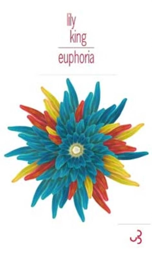 Euphoria - Lily King