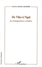 De Viko à Ngals : la transparence créative - Georice Berthin Madébé