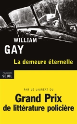La demeure éternelle - William Gay