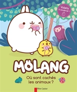 Mölang. Où sont cachés les animaux ? - Marie Manand