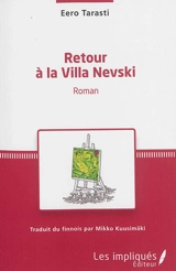Retour à la villa Nevski - Eero Tarasti