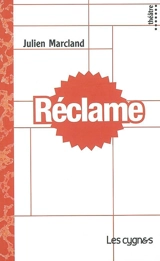 Réclame - Julien Marcland