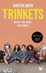 Trinkets - Kirsten Smith