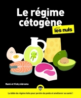 Le régime cétogène pour les nuls - Rami Abrams