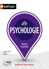 La psychologie : retenir l'essentiel - Françoise Askevis-Leherpeux