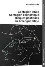 Contagion virale, contagion économique, risques politiques en Amérique latine - Pierre Salama