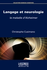 Langage et neurologie : la maladie d'Alzheimer - Christophe Cusimano