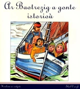 Ar baotrezig a gonte istorioù - Renée Combot