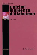 L'ultimi mumenta d'Alzheimer - Paul Desanti