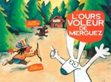 L'ours voleur de merguez - Alain Crozon
