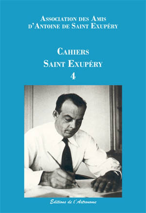 Cahiers Saint Exupéry, n° 4