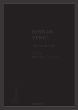 Bernar Venet : the Pile of coal - Bernard Ceysson