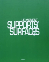 Le moment supports-surfaces - Déborah Laks