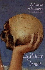 La Victoire et la nuit : récits - Maurice Schumann