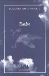 Planète - Evguéni Grichkovets