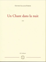 Un chant dans la nuit - Olivier Salazar-Ferrer