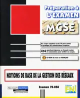 Cursus Windows NT 4.0 : le tronc commun. Vol. 4. Notions de base de la gestion des réseaux : examen 70-058 - José Dordoigne
