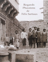Regards phocéens de Félix Sartiaux - Charis Giakoumis