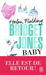 Bridget Jones baby : le journal - Helen Fielding